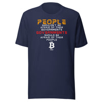 Load image into Gallery viewer, Governments Should Be Afraid Of Their People Bitcoin T-Shirt-fomo21
