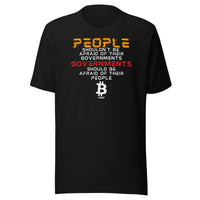 Load image into Gallery viewer, Governments Should Be Afraid Of Their People Bitcoin T-Shirt-fomo21
