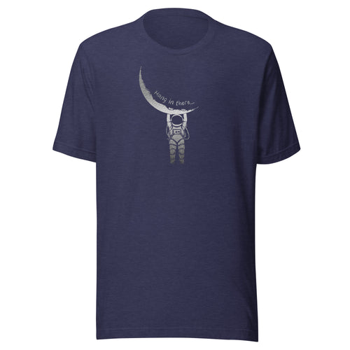 Hang in There Astronaut T-Shirt-fomo21