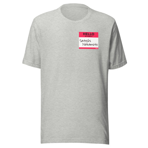Hello My Name Is Satoshi Nakamoto Bitcoin T-Shirt-fomo21