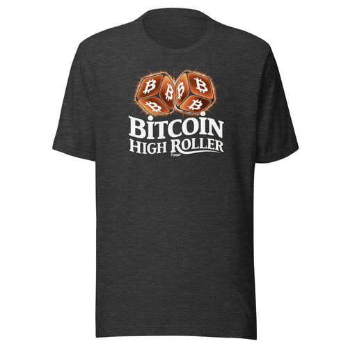 High Roller Las Vegas Bitcoin T-Shirt-fomo21