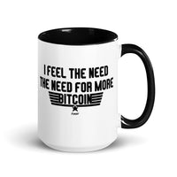 Load image into Gallery viewer, I Feel The Need The Need For More Bitcoin Coffee Mug-fomo21
