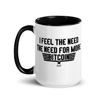 Load image into Gallery viewer, I Feel The Need The Need For More Bitcoin Coffee Mug-fomo21
