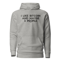 Load image into Gallery viewer, I Like Bitcoin And Maybe 3 People Hoodie Sweatshirt-fomo21
