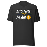 Load image into Gallery viewer, It's Time For Plan B Bitcoin T-Shirt-fomo21
