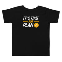 Load image into Gallery viewer, It's Time For Plan B Bitcoin Toddler T-Shirt-fomo21
