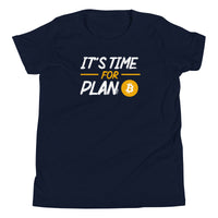 Load image into Gallery viewer, It's Time For Plan B Bitcoin Youth T-Shirt-fomo21
