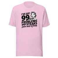 Load image into Gallery viewer, I've Got 99 Problems and Steaks Solve Most Of Them Carnivore T-Shirt-fomo21
