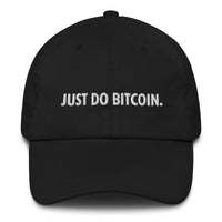 Load image into Gallery viewer, Just Do Bitcoin Dad Hat-fomo21
