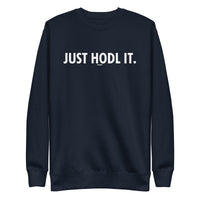 Load image into Gallery viewer, Just HODL It Bitcoin Crewneck Sweatshirt-fomo21
