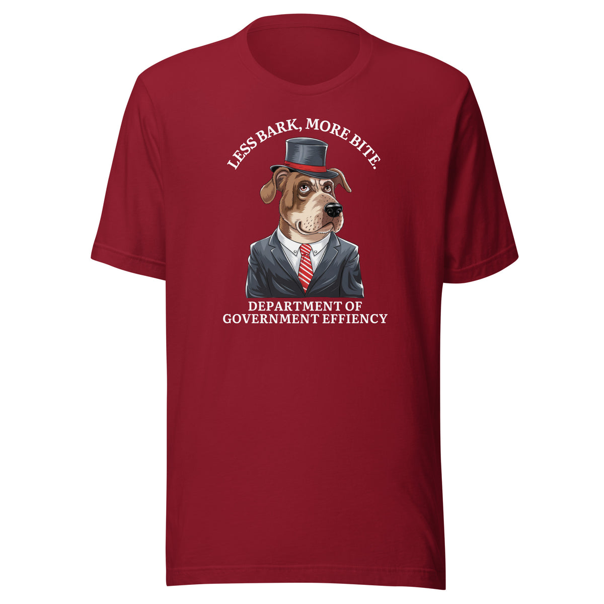 Less Bark More Bite DOGE T-Shirt in Cardinal Red, Department of Government Efficiency design