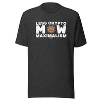 Load image into Gallery viewer, Less Crypto Mow Maximalism Bitcoin T-Shirt-fomo21
