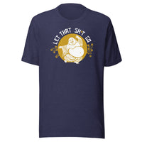 Load image into Gallery viewer, Let That Sh*t Go Buddha T-Shirt-fomo21

