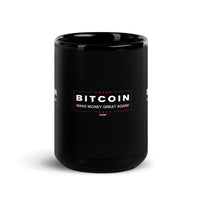 Load image into Gallery viewer, Make Money Great Again Bitcoin Black Coffee Mug-fomo21

