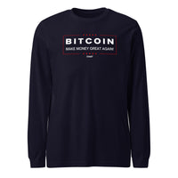 Load image into Gallery viewer, Make Money Great Again Bitcoin Long Sleeve T-Shirt-Long Sleeve T-Shirt-fomo21
