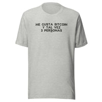 Load image into Gallery viewer, Me Gusta Bitcoin Y Tal Vez 3 Personas Español T-Shirt-T-Shirt-fomo21
