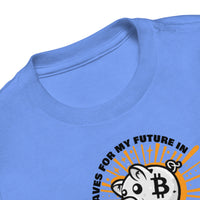 Load image into Gallery viewer, My Dad Saves For My Future In Bitcoin (Piggy Bank) Toddler T-Shirt-fomo21
