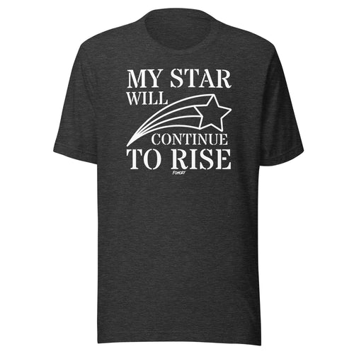 My Star Will Continue To Rise Bitcoin T-Shirt-fomo21