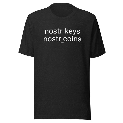 Nostr Keys Not Coins Bitcoin T-Shirt-fomo21