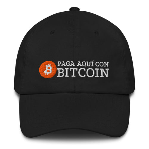 Paga Aquí Con Bitcoin (Letras Blancas) Español Dad Hat-fomo21