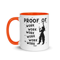 Load image into Gallery viewer, Proof Of Work Work Work Work Work Work Bitcoin Coffee Mug-Coffee Mug-fomo21
