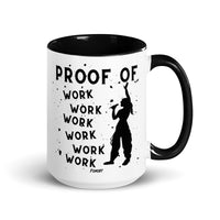 Load image into Gallery viewer, Proof Of Work Work Work Work Work Work Bitcoin Coffee Mug-Coffee Mug-fomo21
