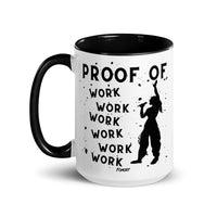Load image into Gallery viewer, Proof Of Work Work Work Work Work Work Bitcoin Coffee Mug-Coffee Mug-fomo21
