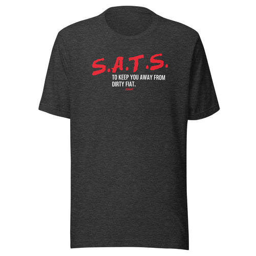 SATS To Keep You Away From Dirty Fiat Bitcoin T-Shirt-fomo21