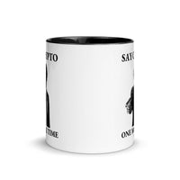 Load image into Gallery viewer, Say Crypto One More Time Bitcoin Coffee Mug-fomo21
