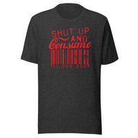 Load image into Gallery viewer, Shut Up and Consume Barcode T-Shirt-T-Shirt-fomo21
