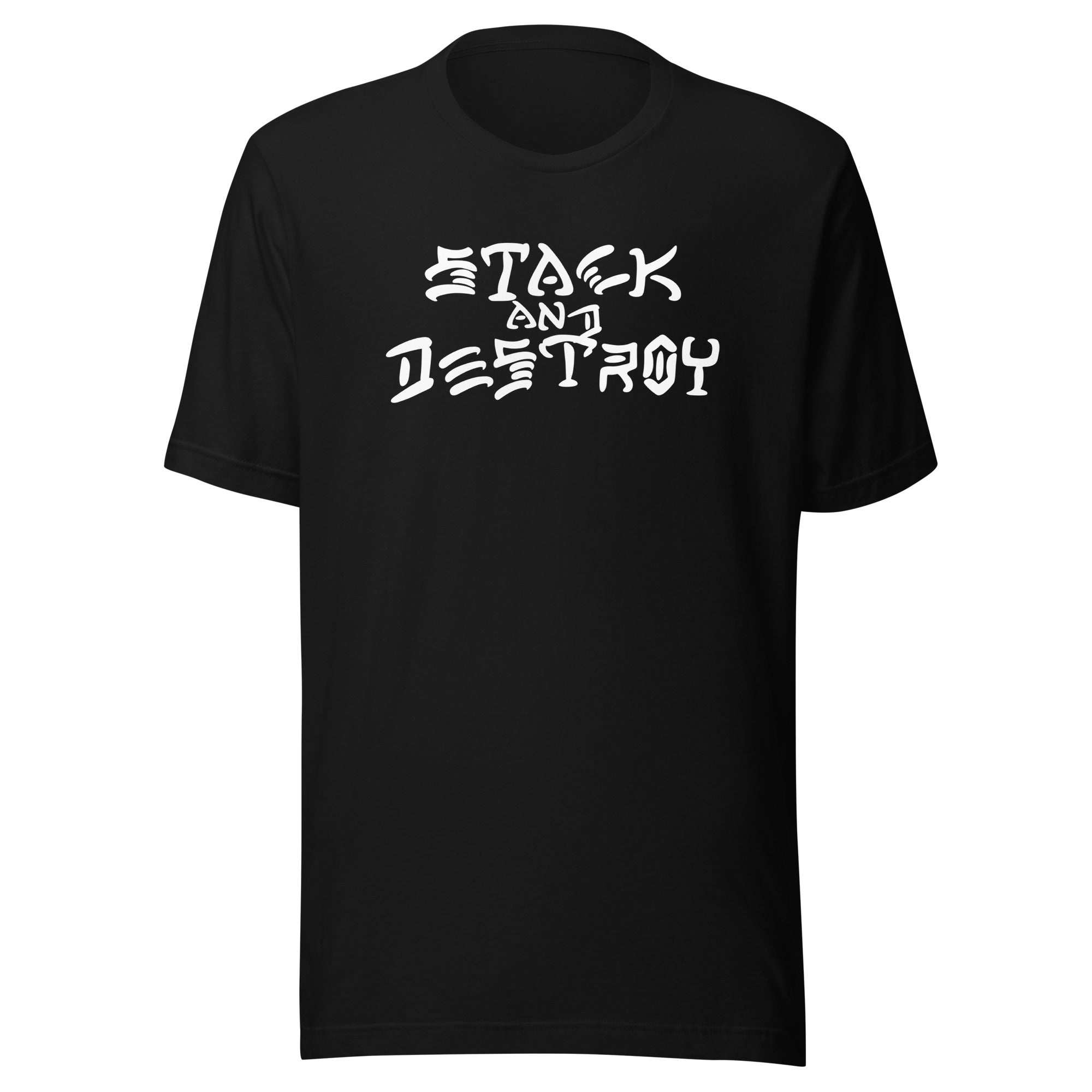 Stack and Destroy T-Shirt | Bitcoin Apparel | fomo21
