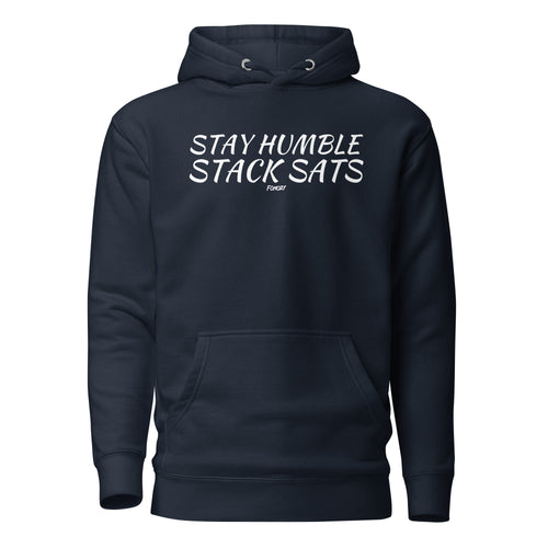 Stay Humble Stack Sats Bitcoin Hoodie Sweatshirt-fomo21