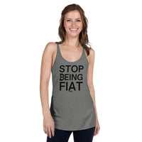 Load image into Gallery viewer, Stop Being Fiat Bitcoin Women’s Tank Top-fomo21

