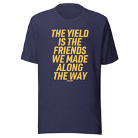 Load image into Gallery viewer, The Yield Is The Friends We Made Along The Way Bitcoin T-Shirt-T-Shirt-fomo21
