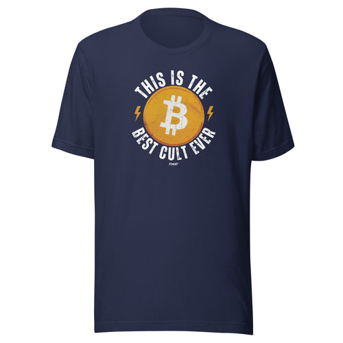This Is The Best Cult Ever Bitcoin T-Shirt-fomo21