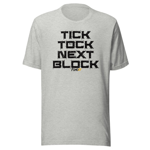 Tick Tock Next Block Bitcoin T-Shirt-fomo21
