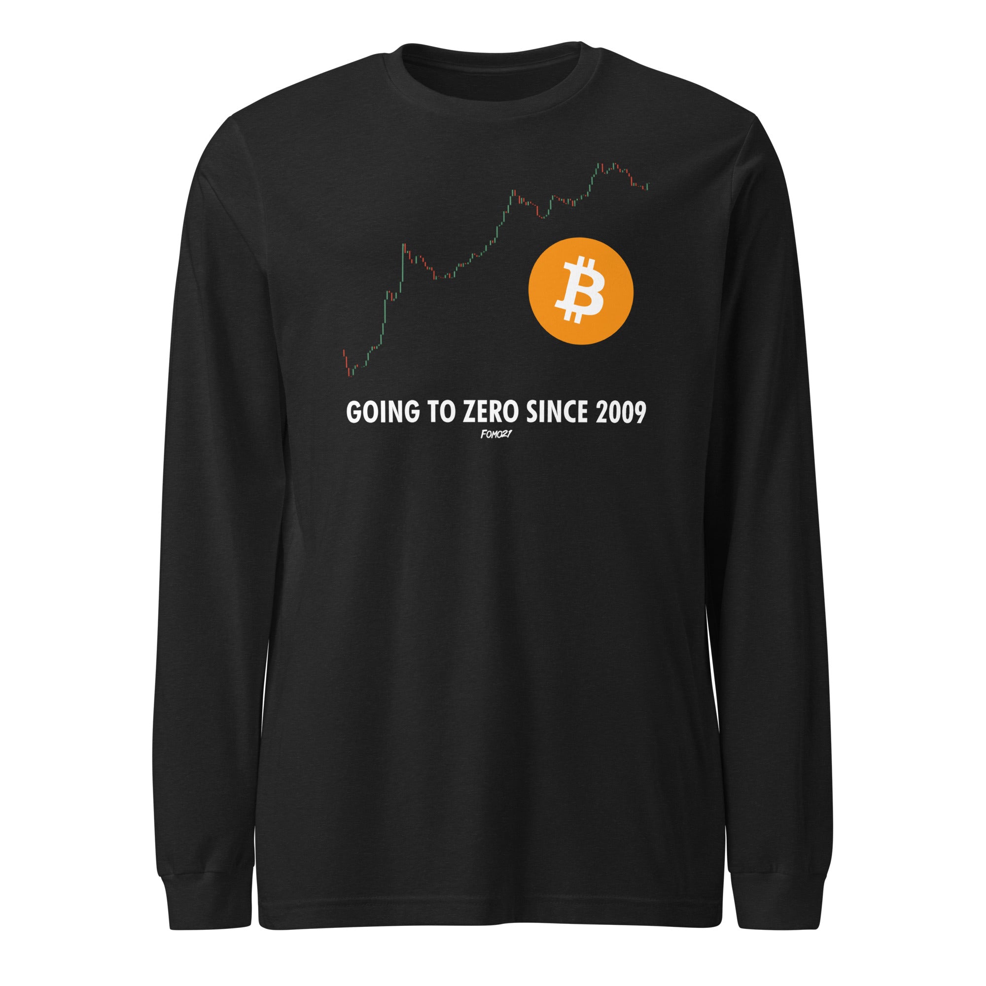 Going To Zero Since 2009 Bitcoin Long Sleeve T-Shirt | fomo21
