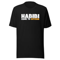 Load image into Gallery viewer, Habibi Come To Bitcoin T-Shirt - fomo21
