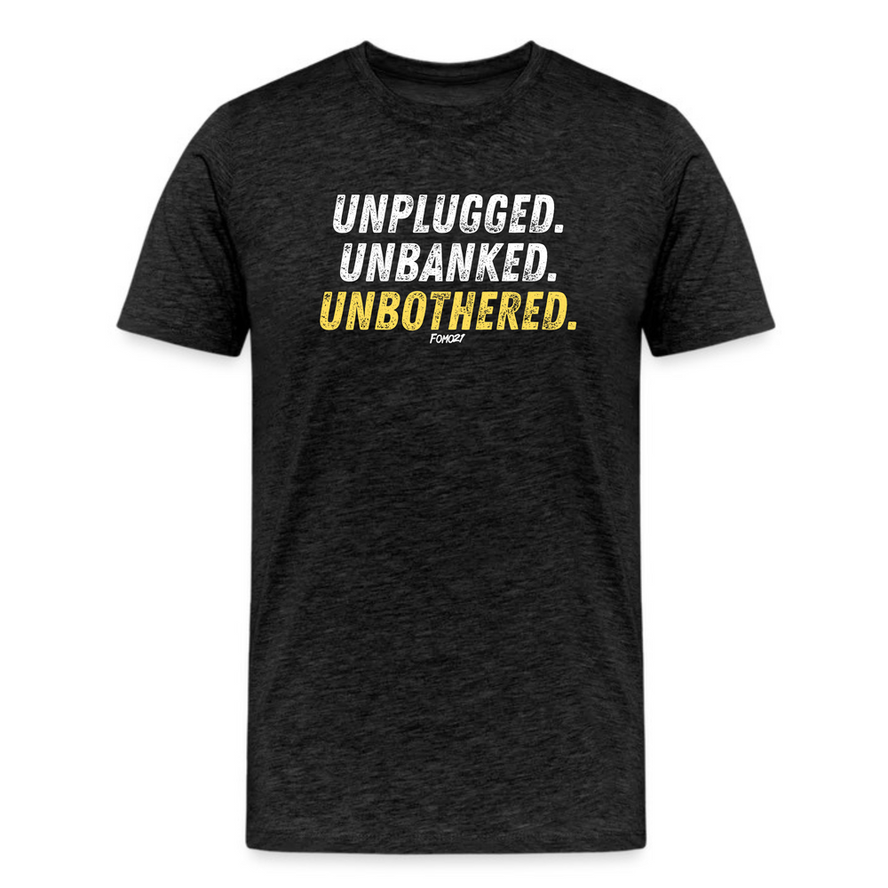 Dark grey heather Bitcoin-themed t-shirt with bold “Unplugged. Unbanked. Unbothered.” text in white and yellow for crypto enthusiasts