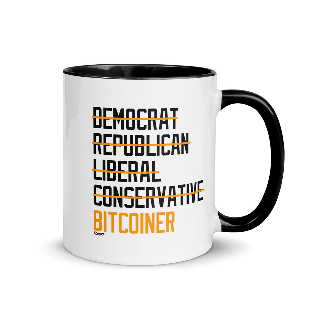 Democrat Republican Conservative Liberal Bitcoiner (Black Lettering) Bitcoin Coffee Mug - fomo21