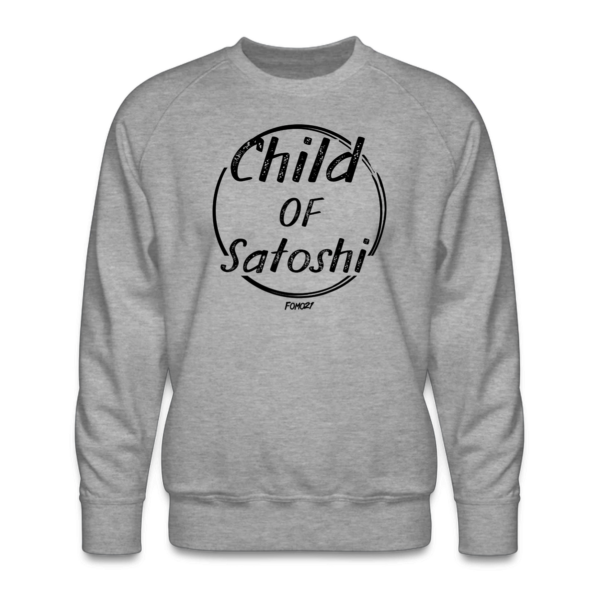 Child Of Satoshi (Black Lettering) Bitcoin Crewneck Sweatshirt - fomo21