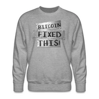 Load image into Gallery viewer, Bitcoin Fixed This Crewneck Sweatshirt - fomo21
