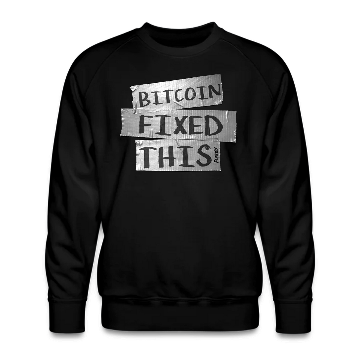 Bitcoin Fixed This Crewneck Sweatshirt - fomo21