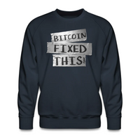 Load image into Gallery viewer, Bitcoin Fixed This Crewneck Sweatshirt - fomo21
