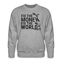 Load image into Gallery viewer, Fix The Money Fix The World Bitcoin Crewneck Sweatshirt - fomo21
