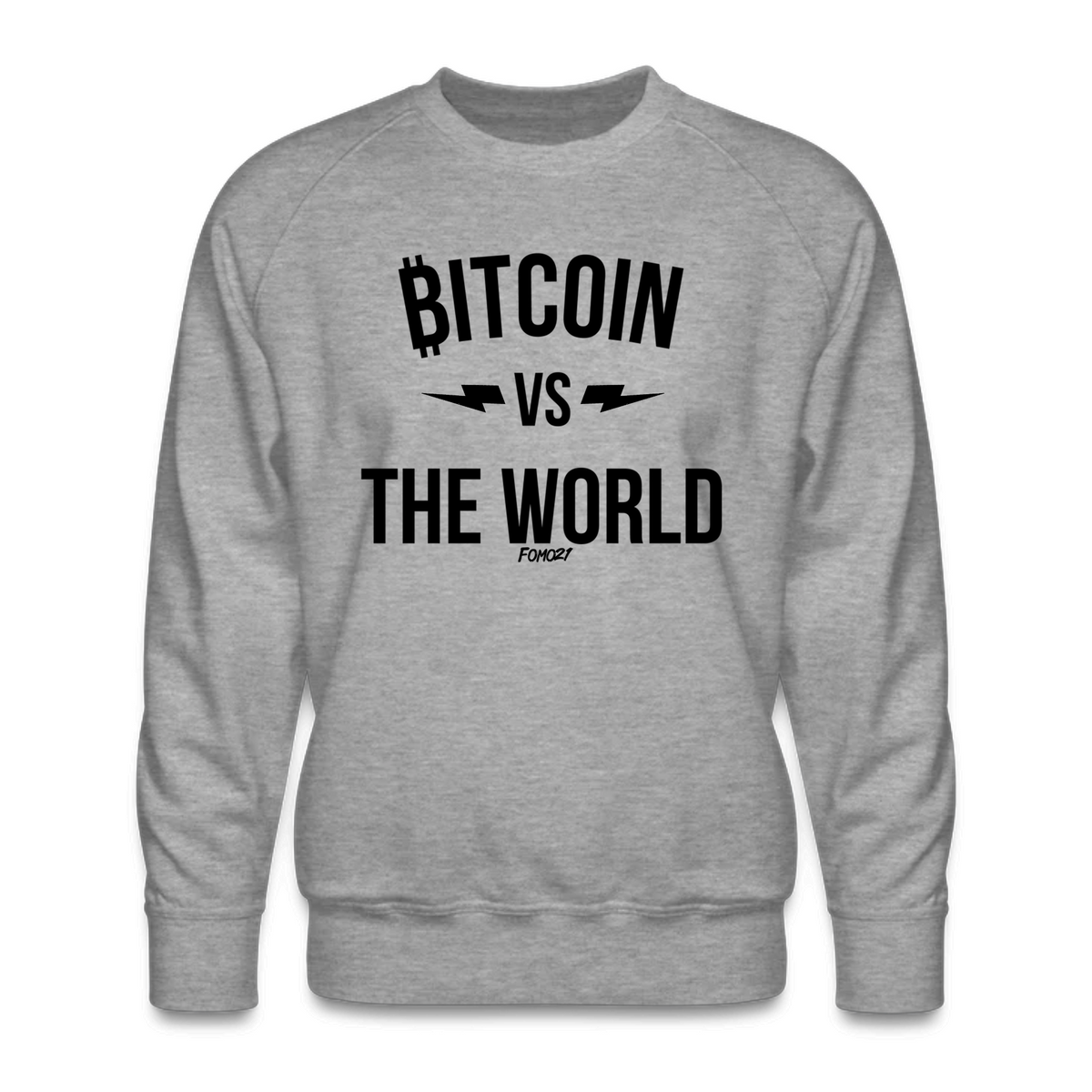 Bitcoin Vs The World Crewneck Sweatshirt - fomo21