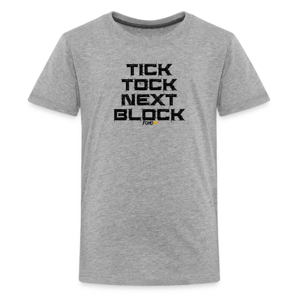 Tick Tock Next Block Bitcoin Youth T-Shirt - fomo21