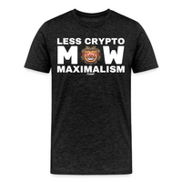 Load image into Gallery viewer, Less Crypto Mow Maximalism Bitcoin T-Shirt - fomo21
