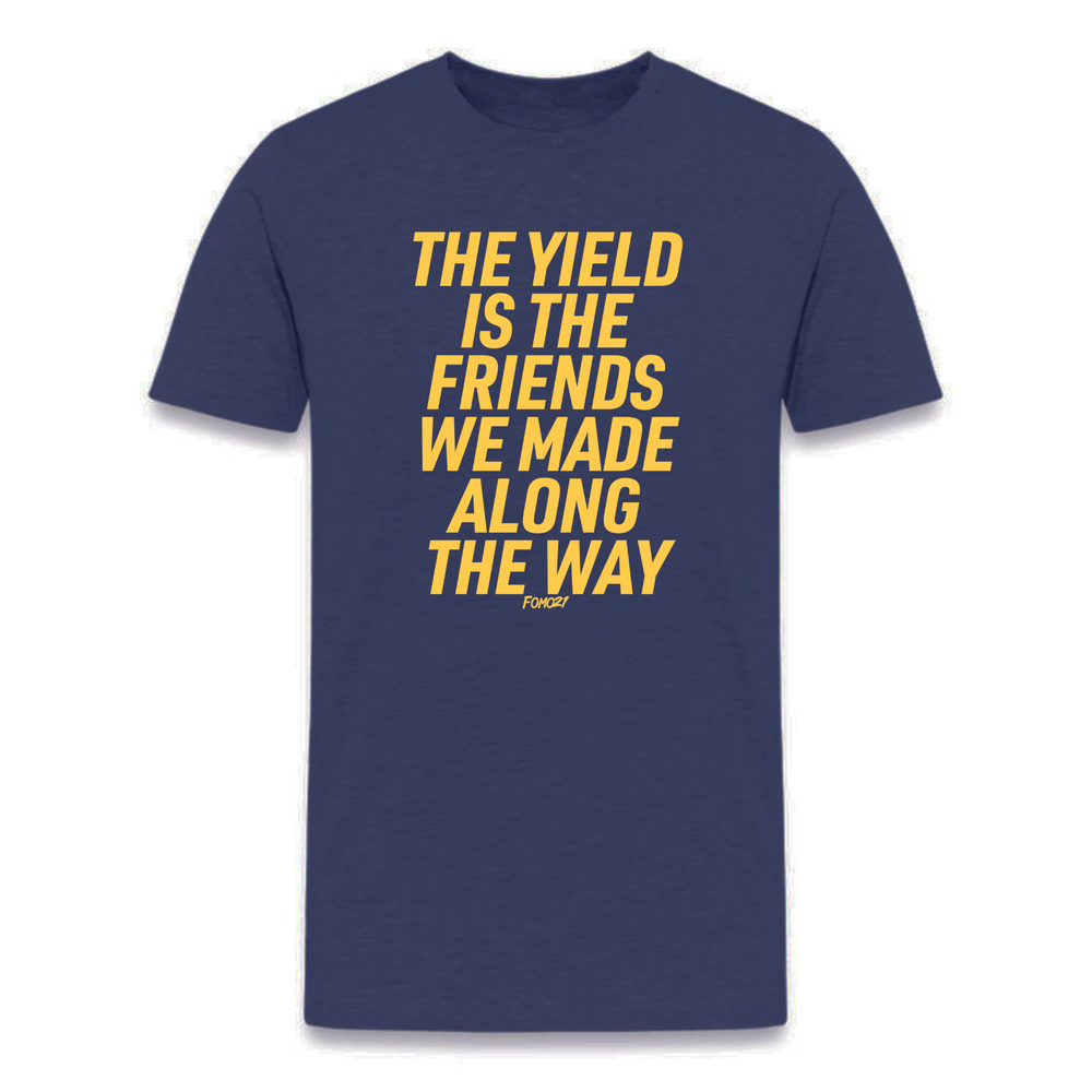 The Yield Is The Friends We Made Along The Way Bitcoin T-Shirt - fomo21
