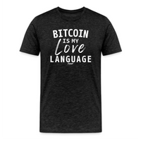 Load image into Gallery viewer, Bitcoin Is My Love Language T-Shirt - fomo21
